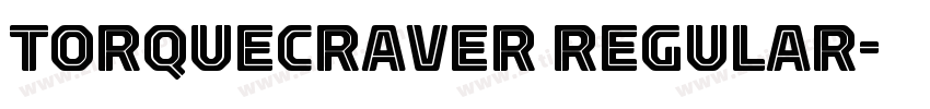 TorqueCraver Regular字体转换